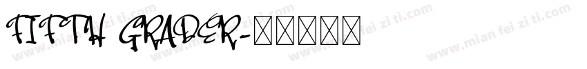 FIFTH GRADER字体转换